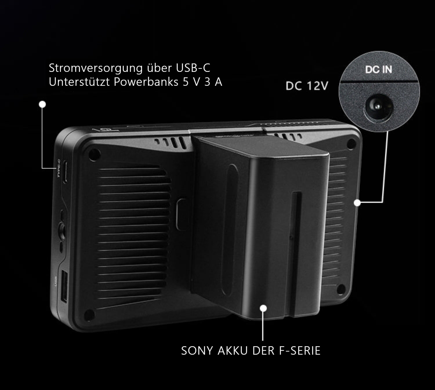 Desview U6 – Mehrere Stromversorgungsoptionen