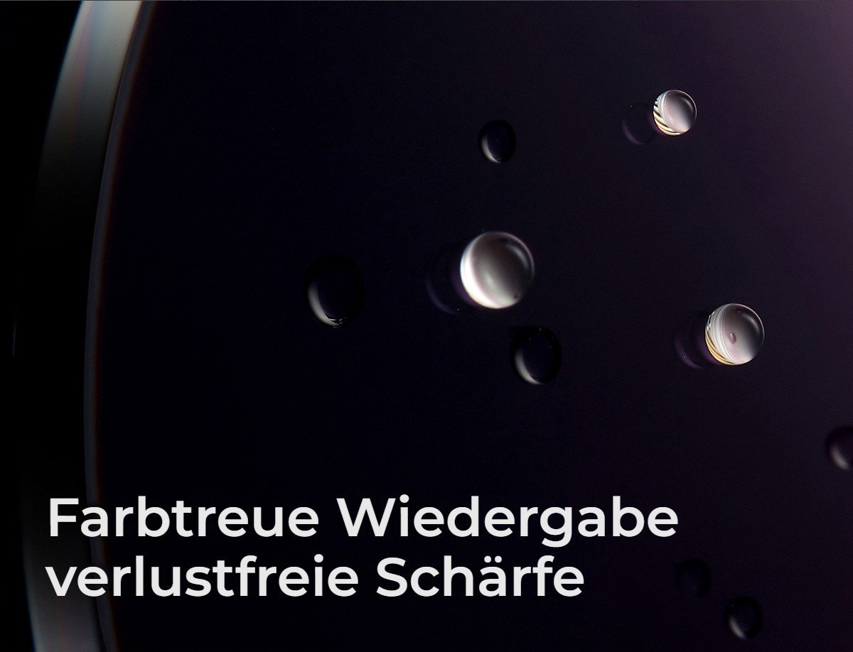 Farbtreue, verlustfreie Schärfe