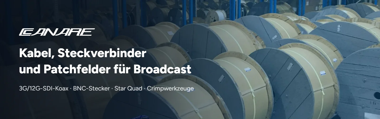 Canare – Kabel, Steckverbinder und Patchfelder für Broadcast