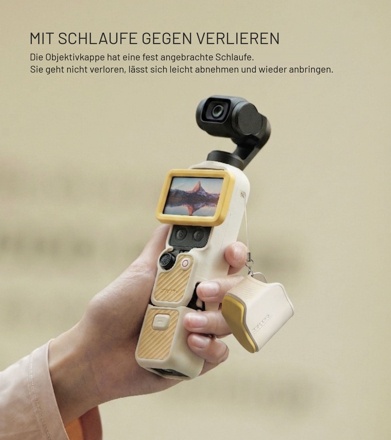 Die Objektivkappe geht nicht verloren
